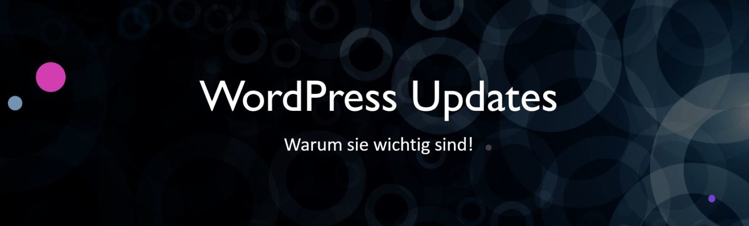 Titelbild wordpressupdates_warum sie wichtig sind