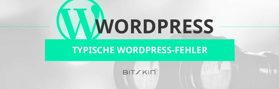 Titelbild Beitrag typische WordPress-Fehler